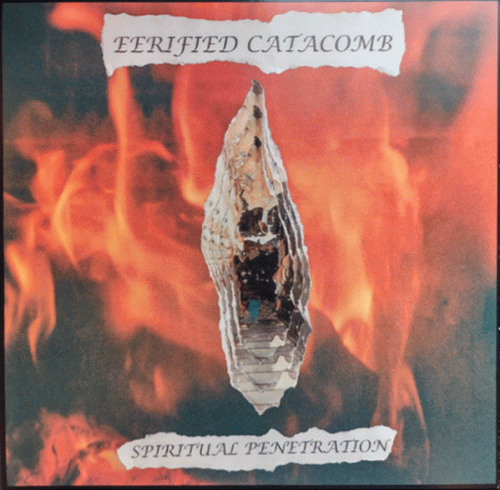 Eerified Catacomb : Spiritual Penetration